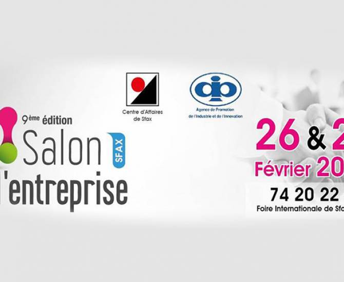 Retrouvez-nous à la 9ème édition du Salon de l’Entreprise de Sfax les 26 et 27 Février à la Foire Internationale de Sfax